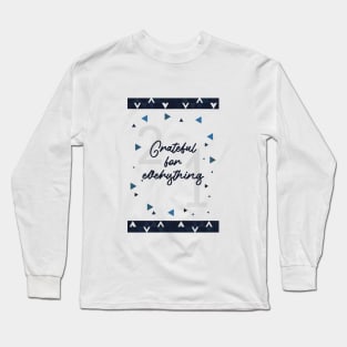 2021 quotes grateful Long Sleeve T-Shirt